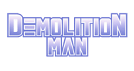 Demolition Man.